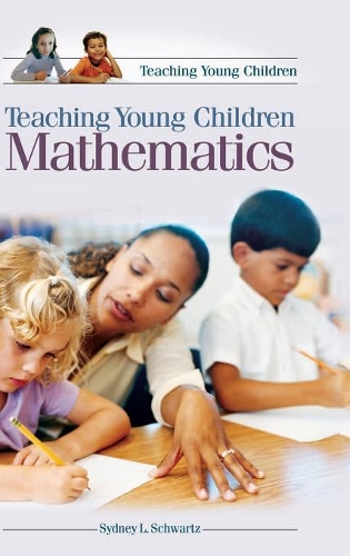 Бумажная книга «Teaching Young Children Mathematics», автор Сидни Л. Шварц - фото №1