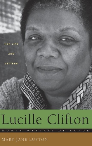 Паперова книга «Lucille Clifton: Her Life and Letters», автор Мері Джейн Люптон - фото №1