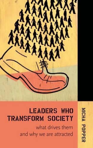 Бумажная книга «Leaders Who Transform Society:: What Drives Them and Why We are Attracted», автор Миха Поппер - фото №1