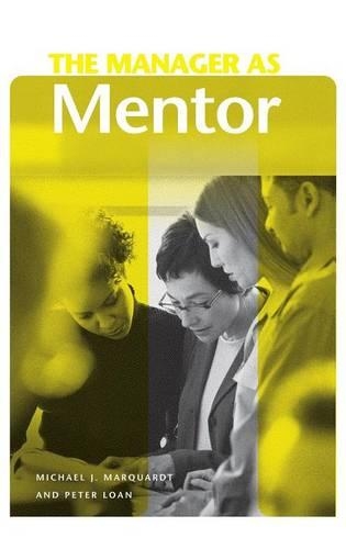 Паперова книга «The Manager as Mentor», авторів Майкл Маркард, Пітер Лоан - фото №1