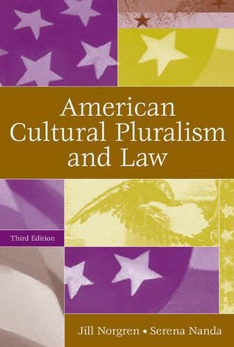 Бумажная книга «American Cultural Pluralism and Law, 3rd Edition», автор Джилл Норгрен - фото №1
