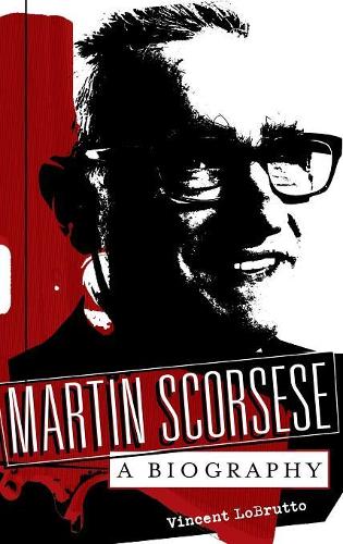 Бумажная книга «Martin Scorsese: A Biography», автор Винсент ЛоБрутто - фото №1