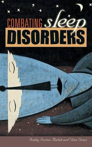 Бумажная книга «Combating Sleep Disorders», авторов Джина Граси, Кэтлин Дж. Секстон-Радек - фото №1