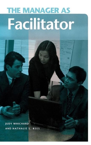 Бумажная книга «The Manager as Facilitator», авторов Джуди Уичард, Натали Л. Кис - фото №1