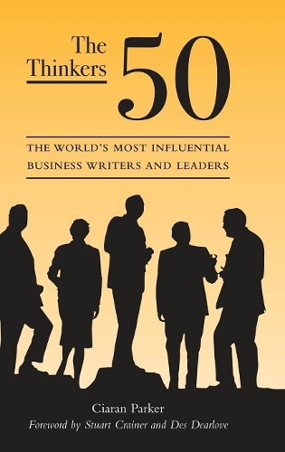 Бумажная книга «The Thinkers 50: The World's Most Influential Business Writers and Leaders», автор Стюарт Крейнер - фото №1