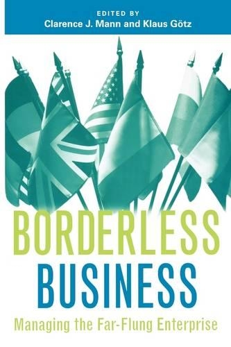 Бумажная книга «Borderless Business: Managing the Far-Flung Enterprise», автор Клаус Гётц - фото №1