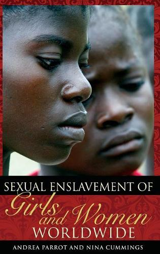 Паперова книга «Sexual Enslavement of Girls and Women Worldwide», авторів Андреа Паррот, Ніна Каммінгс - фото №1