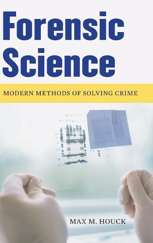 Бумажная книга «Forensic Science: Modern Methods of Solving Crime», автор Макс М. Хоук - фото №1