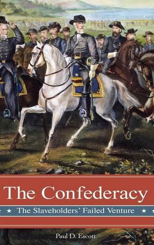 Бумажная книга «The Confederacy: The Slaveholders' Failed Venture», автор Пол Д. Эскотт - фото №1