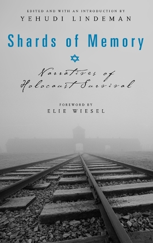 Бумажная книга «Shards of Memory: Narratives of Holocaust Survival», автор Иегуди Линдеман - фото №1