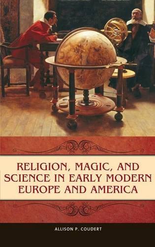 Бумажная книга «Religion, Magic, and Science in Early Modern Europe and America», автор Эллисон П. Кудерт - фото №1