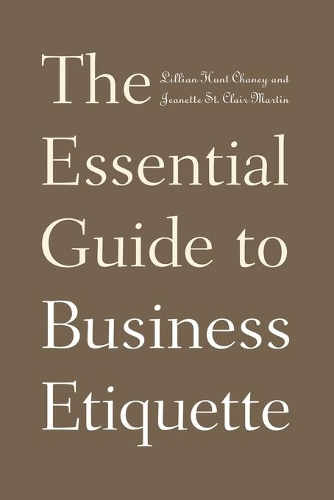 Паперова книга «The Essential Guide to Business Etiquette», авторів Жанетт С. Мартін, Ліліан Х. Чейні - фото №1