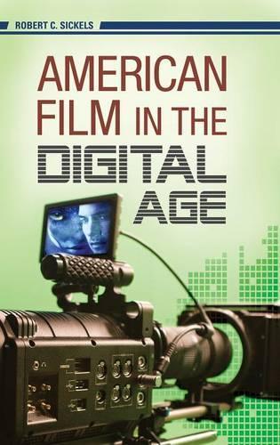 Бумажная книга «American Film in the Digital Age», автор Роберт К. Сикелс - фото №1