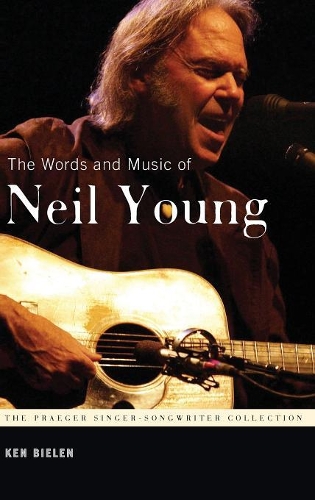 Бумажная книга «The Words and Music of Neil Young», автор Кен Билен - фото №1