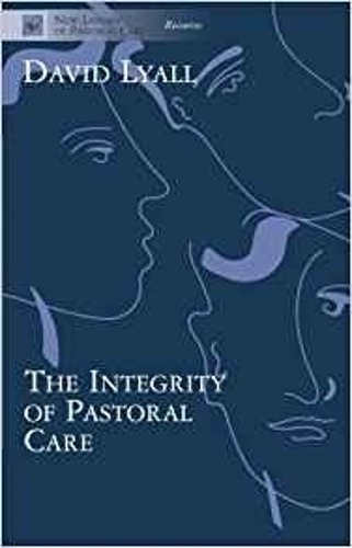 Паперова книга «The Integrity of Pastoral Care», автор Девід Лайалл - фото №1