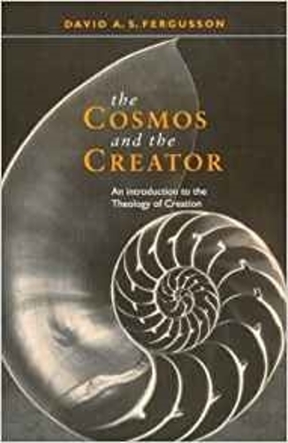 Бумажная книга «The Cosmos and the Creator: Introduction To The Theology Of Creation», автор Дэвид Фергюссон - фото №1