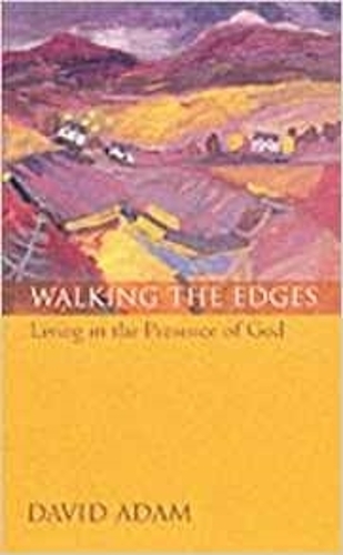 Бумажная книга «Walking the Edges: Living In The Presence Of God», автор Дэвид Адам - фото №1