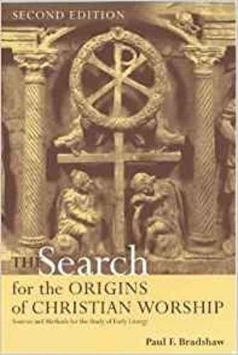 Бумажная книга «Search for the Origins of Christian Worship», автор Пол Ф. Брэдшоу - фото №1