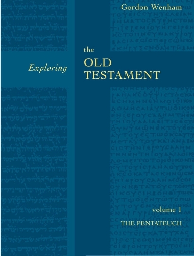 Паперова книга «Exploring the Old Testament Vol 1: The Pentateuch (Vol. 1)», автор Гордон Венхем - фото №1
