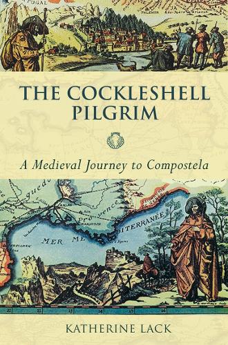 Бумажная книга «The Cockleshell Pilgrim: A Medieval Journey To Compostela», автор Кэтрин Лак - фото №1
