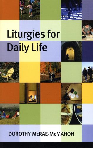 Бумажная книга «Liturgies for Daily Life», автор Дороти МакРей-МакМахон - фото №1