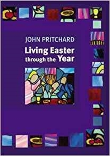 Паперова книга «Living Easter Through the Year», автор Джон Прітчард - фото №1