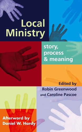 Бумажная книга «Local Ministry: Story, Process And Meaning», автор Робин Гринвуд - фото №1