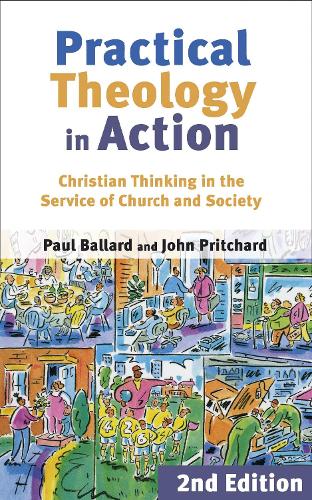 Паперова книга «Practical Theology in Action», авторів Джон Прітчард, Пол Х. Баллард - фото №1