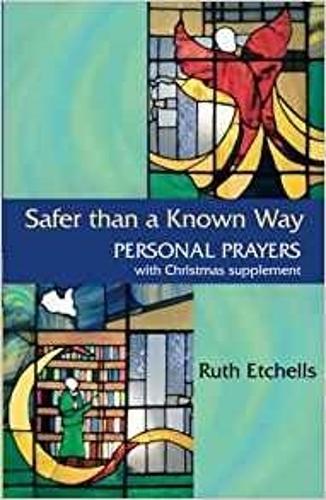 Паперова книга «Safer Than a Known Way», автор Рут Етчеллс - фото №1