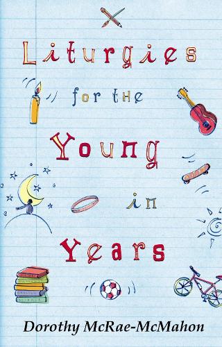 Бумажная книга «Liturgies for the Young in Years», автор Дороти МакРей-МакМахон - фото №1
