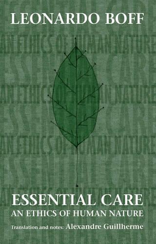 Бумажная книга «Essential Care: An Ethics Of Human», автор SPCK - фото №1