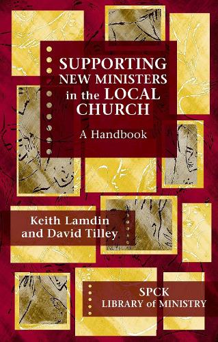 Бумажная книга «Supporting New Ministers in the Local Church: A Handbook», автор Кит Ламдин - фото №1