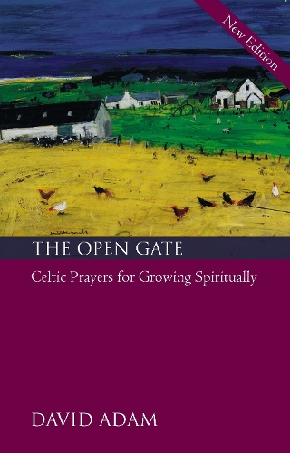 Бумажная книга «The Open Gate: Celtic Prayers for Growing Spiritually», автор Дэвид Адам - фото №1