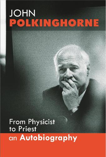 Бумажная книга «From Physicist to Priest», автор Джон Полкингхорн - фото №1