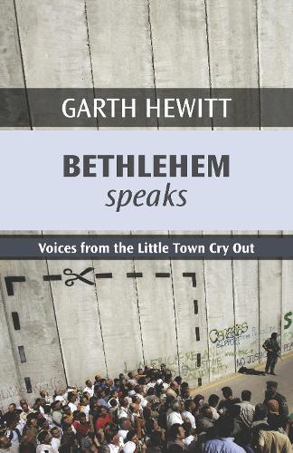Бумажная книга «Bethlehem Speaks: Voices From The Little Town Cry Out», автор Гарт Хьюитт - фото №1