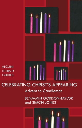 Бумажная книга «Celebrating Christ's Appearing: Advent To Candlemas», автор Бен Гордон-Тейлор - фото №1
