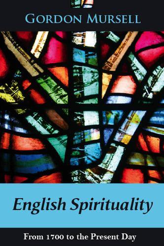 Бумажная книга «English Spirituality From 1700 Pbk», автор SPCK - фото №1