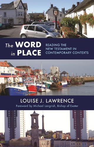 Бумажная книга «The Word in Place: Reading The New Testament In Contemporary Contexts», автор Луиза Дж. Лоуренс - фото №1