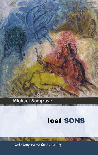 Бумажная книга «Lost Sons: God'S Long Search For Humanity», автор Майкл Сэджроув - фото №1