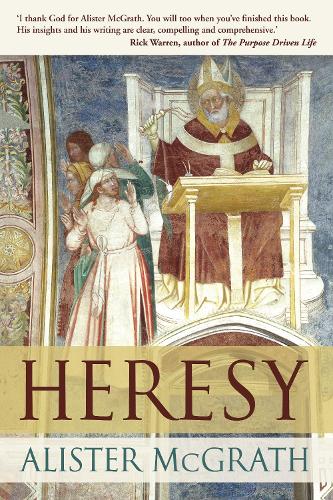 Паперова книга «Heresy: A History Of Defending The Truth», автор Алістер Макграт - фото №1