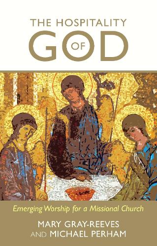 Бумажная книга «Hospitality of God: Emerging Worship For A Missional Church», автор Мэри Грей-Ривз - фото №1