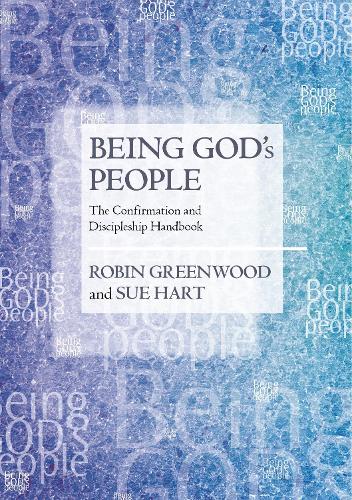 Бумажная книга «Being God's People: The Confirmation And Discipleship Handbook», автор Робин Гринвуд - фото №1