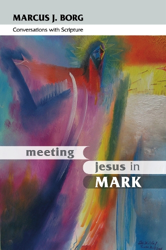 Паперова книга «Meeting Jesus in Mark: Conversations With Scripture», автор Маркус Дж. Борг - фото №1