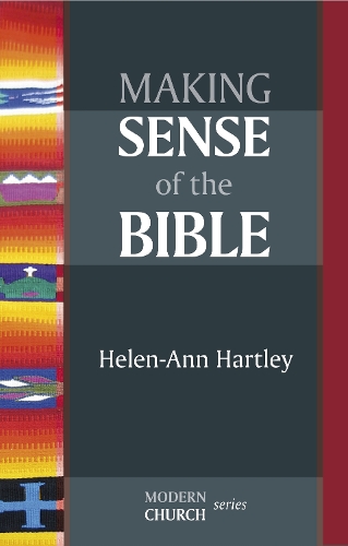 Паперова книга «Making Sense of the Bible», автор Гелен-Енн Гартлі - фото №1