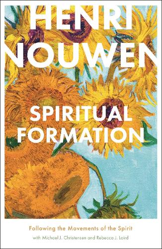 Бумажная книга «Spiritual Formation: Following The Movements Of The Spirit», автор Анри Нувен - фото №1