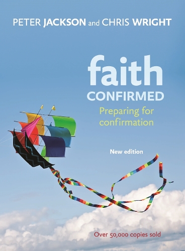 Паперова книга «Faith Confirmed: Preparing For Confirmation», автор Пітер Джексон - фото №1