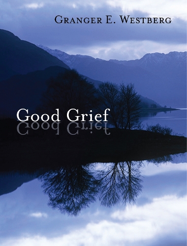 Бумажная книга «Good Grief», автор Грейнджер Э. Уэстберг - фото №1