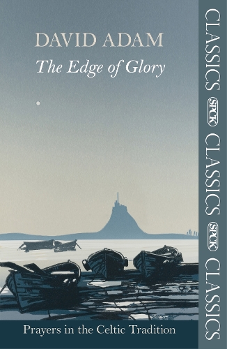 Бумажная книга «The Edge of Glory - Prayers in the Celtic Tradition», автор Дэвид Адам - фото №1