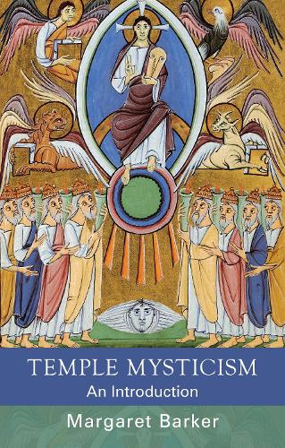 Паперова книга «Temple Mysticism: An Introduction», автор Маргарет Баркер - фото №1