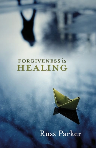 Паперова книга «Forgiveness is Healing», автор Расс Паркер - фото №1